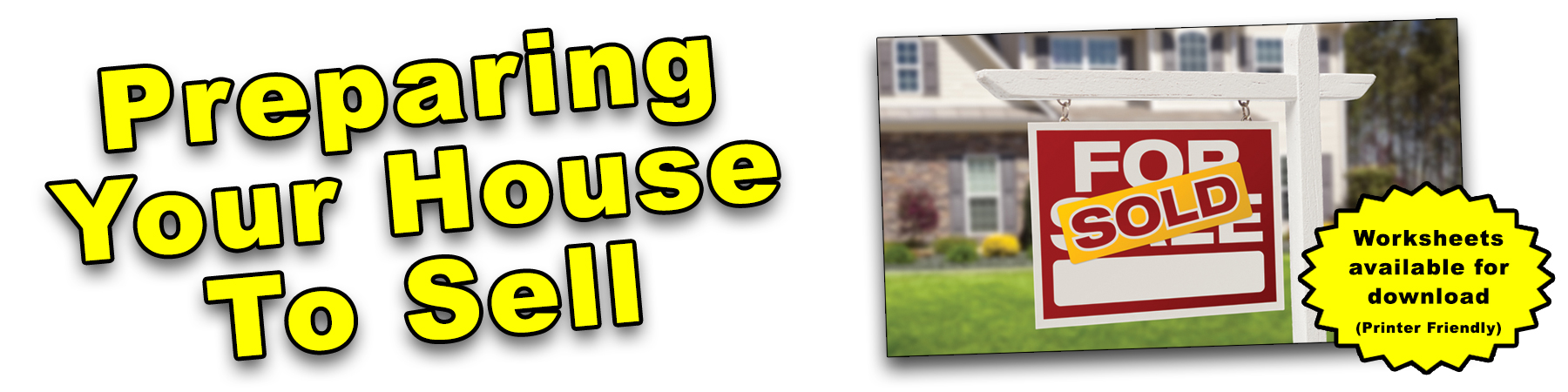 Read more about the article Preparing Your House To Sell