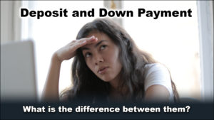 Read more about the article Deposit and down payment, what is the difference between them?